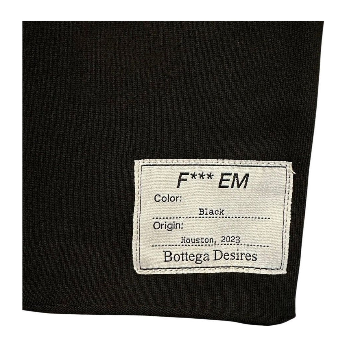 Bottega Desires Fuck Em T-Shirt 'Black'
