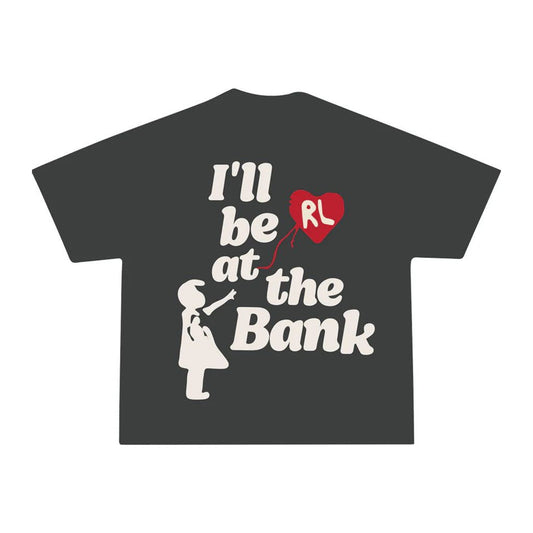 Red Letters I'll Be At The Bank Tee 'Black'